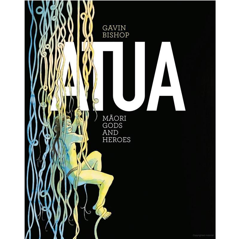 Atua: Maori Gods and Heroes