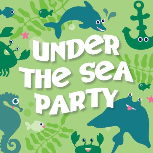 Under the Sea Party